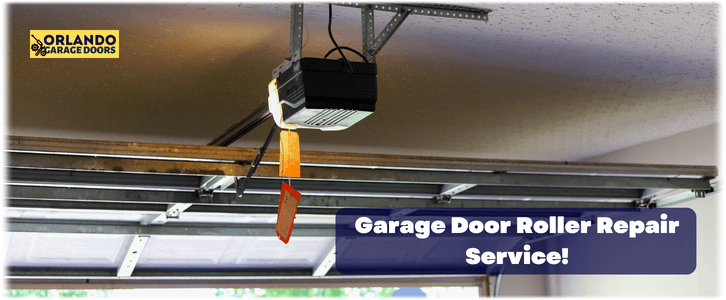 Garage Door Roller Repair Orlando (407) 706-9718